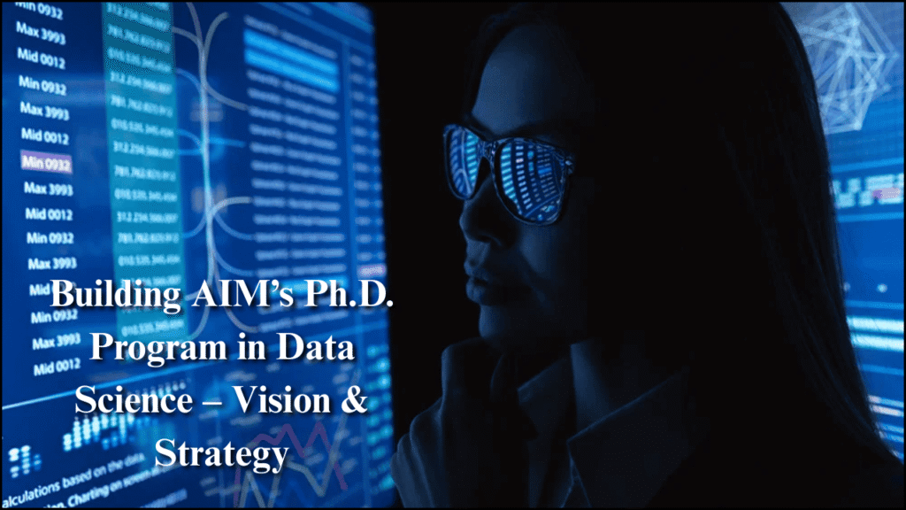 Building AIM’s Ph.D. Program in Data Science