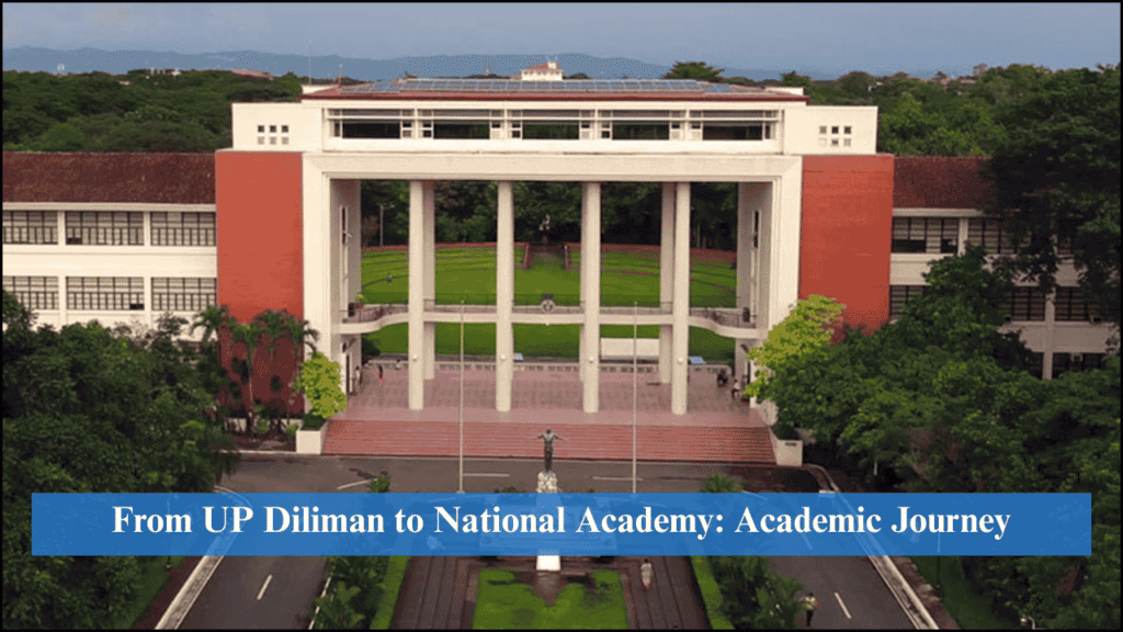 From UP Diliman to National Academy